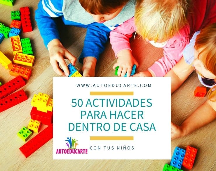50 actividades para hacer dentro de casa